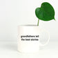 Grandfathers Tell the Best Stories Coffee Mug Makes a Great Gift for Father's Day or a Birthday