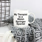 Welsh Springer Spaniel Dog Therapist Coffee Mug
