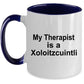 Xoloitzcuintli Dog Funny Gift Therapist Ceramic Coffee Mug