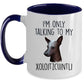 Funny Dog Coffee Mug - I'm Only Talking to my Xoloitzcuintli