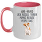 Wire-haired Jack Russell Terrier Puppies Because People Suck Funny Dog Custom Ceramic Coffee Mug