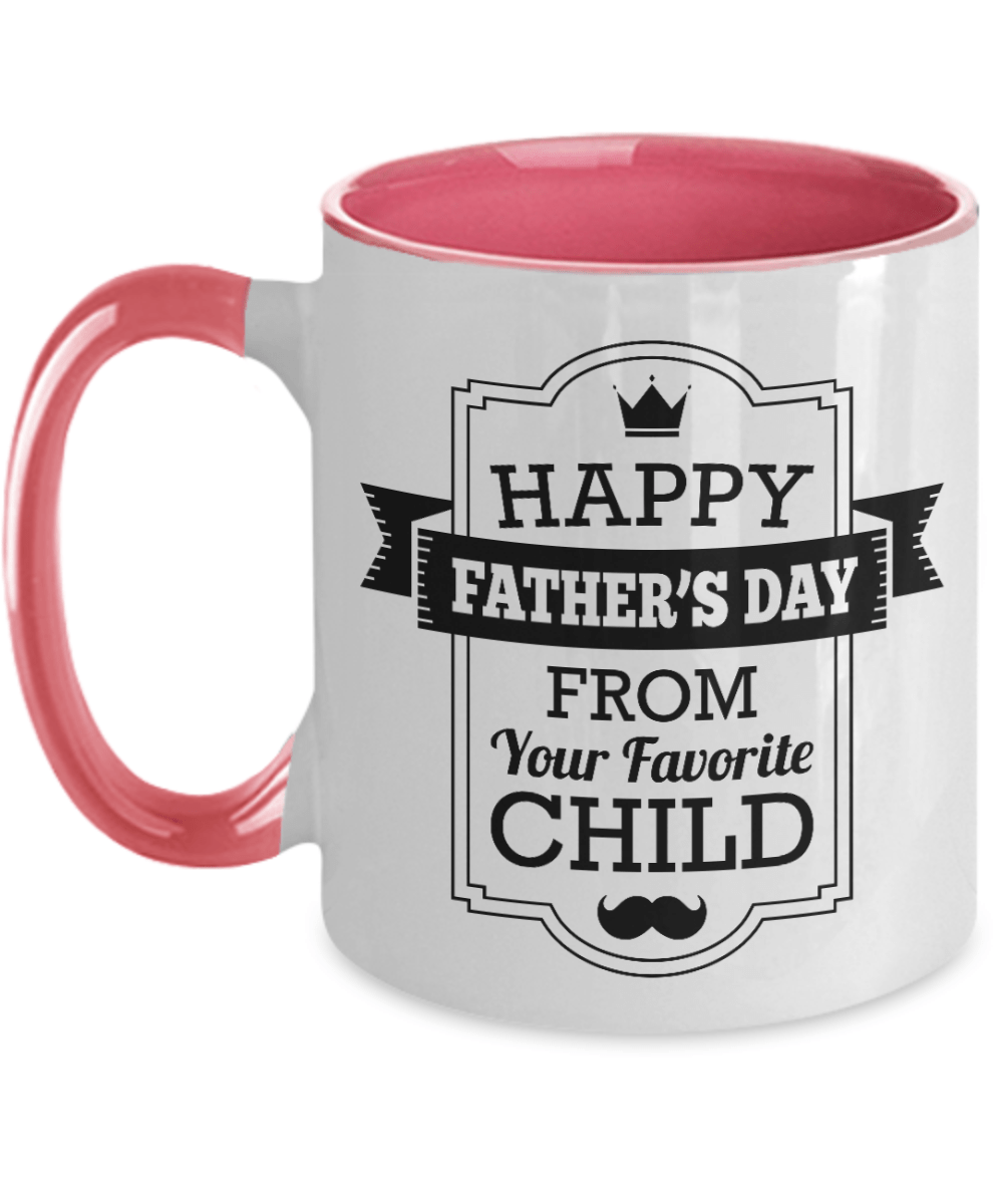 Funny Father's Day Mug From Favorite Child