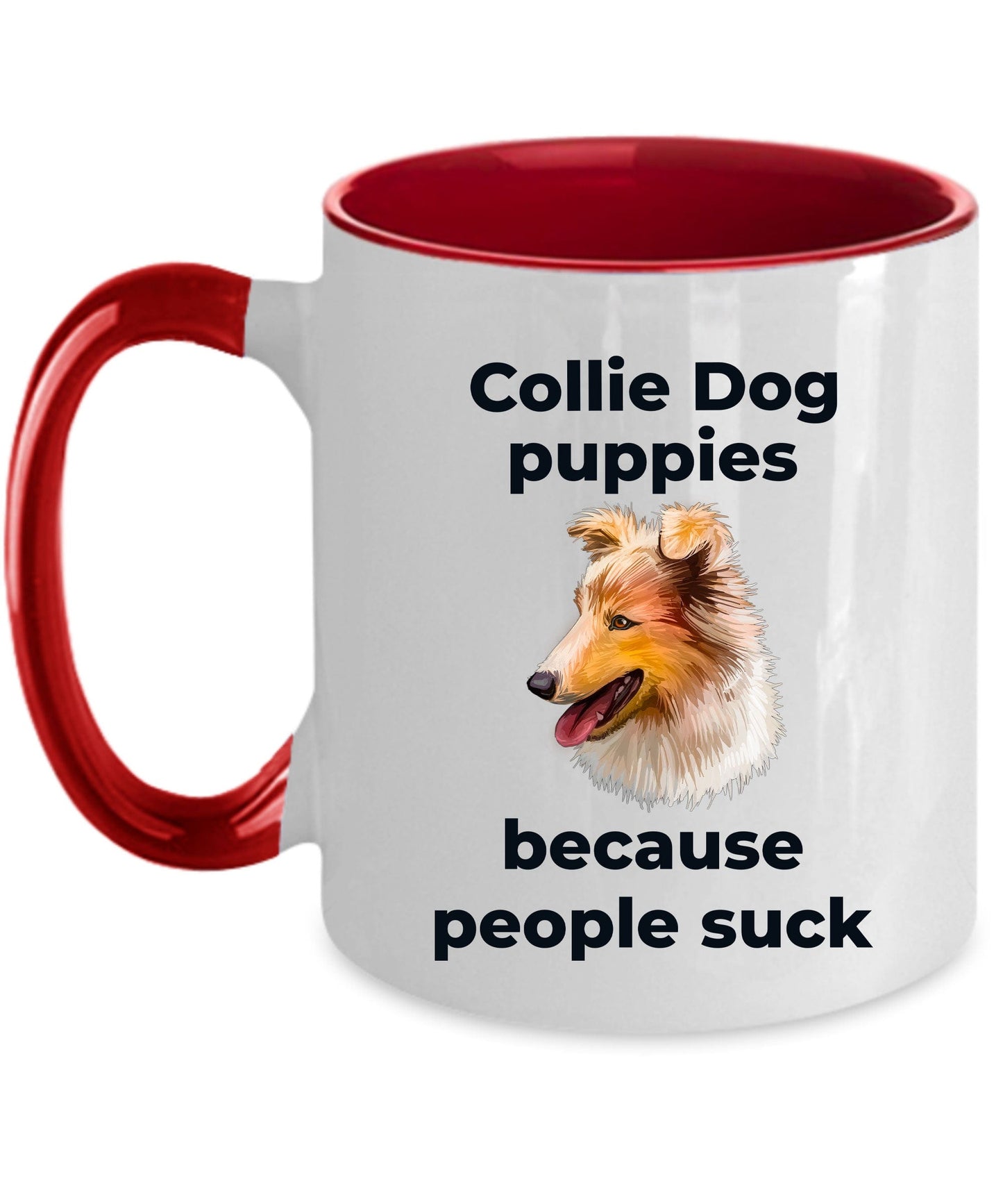 Collie Dog Ceramic Coffee Mug - Collie puppies because puppies suck