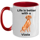 Vizsla Coffee Mug - Life is Better