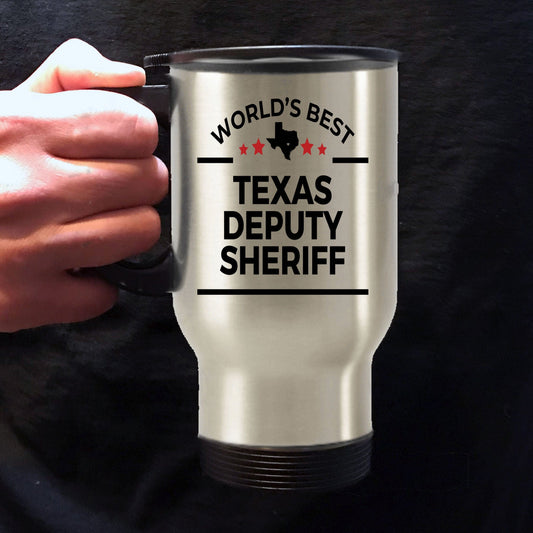 Texas Deputy Sheriff Gift World's Best Stainless Steel Insulated Travel Coffee Mug