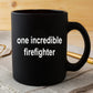 Firefighter Gift for Him Funny Black Ceramic Coffee Cup