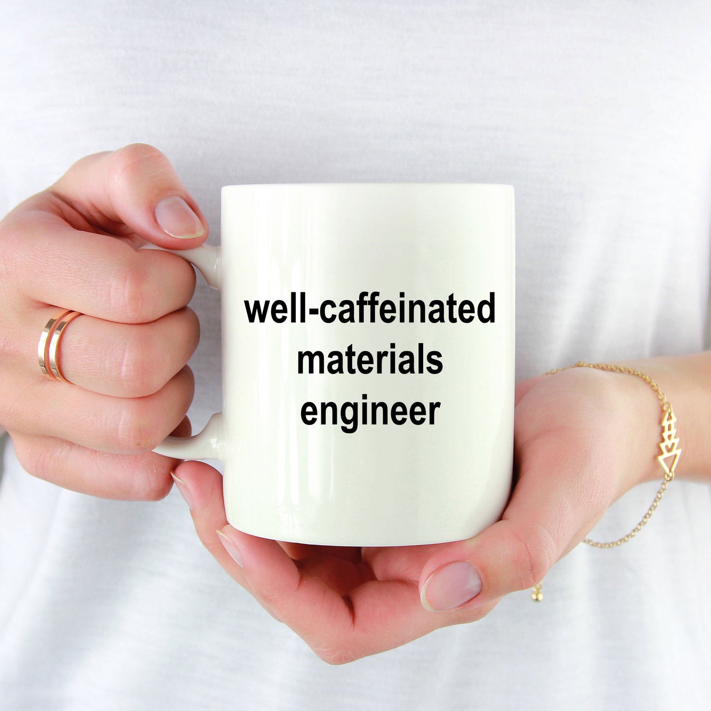 Materials Engineer White Ceramic Coffee Mug Makes a Great Funny Sarcastic Gift