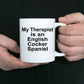 English Cocker Spaniel Dog Therapist Mug