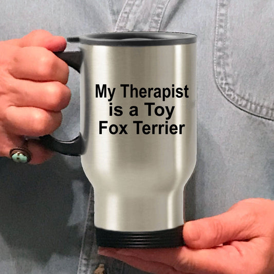 Toy Fox Terrier Dog Owner Lover Funny Gift Therapist Stainless Steel Insulated Travel Coffee Mug