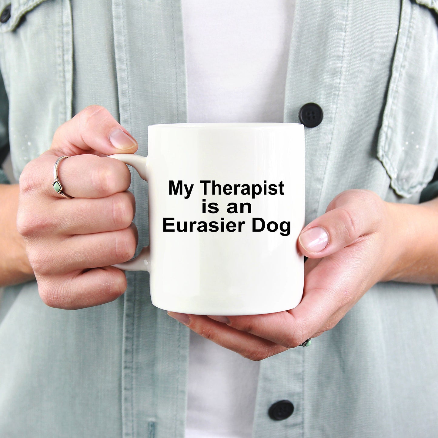 Eurasier Dog Owner Lover Funny Gift Therapist White Ceramic Coffee Mug