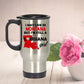 I may live in Montana but I'm still a Louisiana Girl Travel Mug