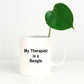 Beagle Dog Lover Gift Therapist White Ceramic Coffee Mug