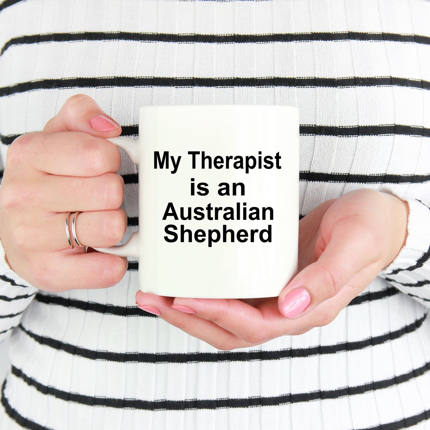 Australian Shepherd Dog Funny Therapist Ceramic Coffee Mug