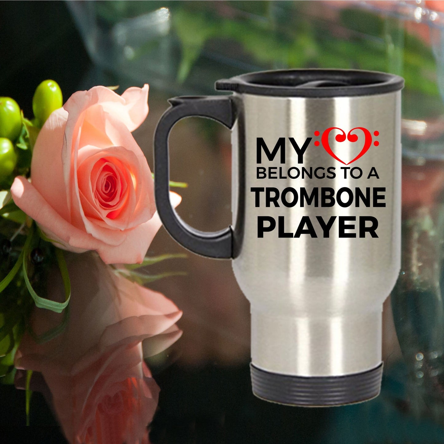 Trombone Player Travel Mug - My Heart Belongs to a Trombone Player