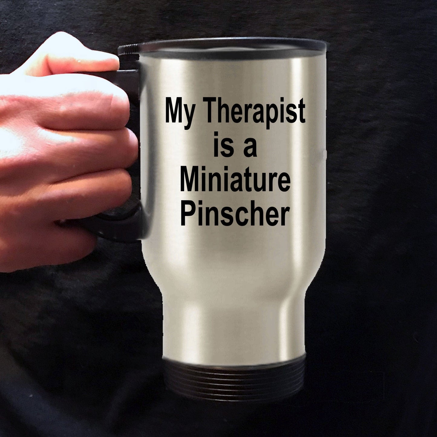 Miniature Pinscher Dog Therapist Travel Coffee Mug