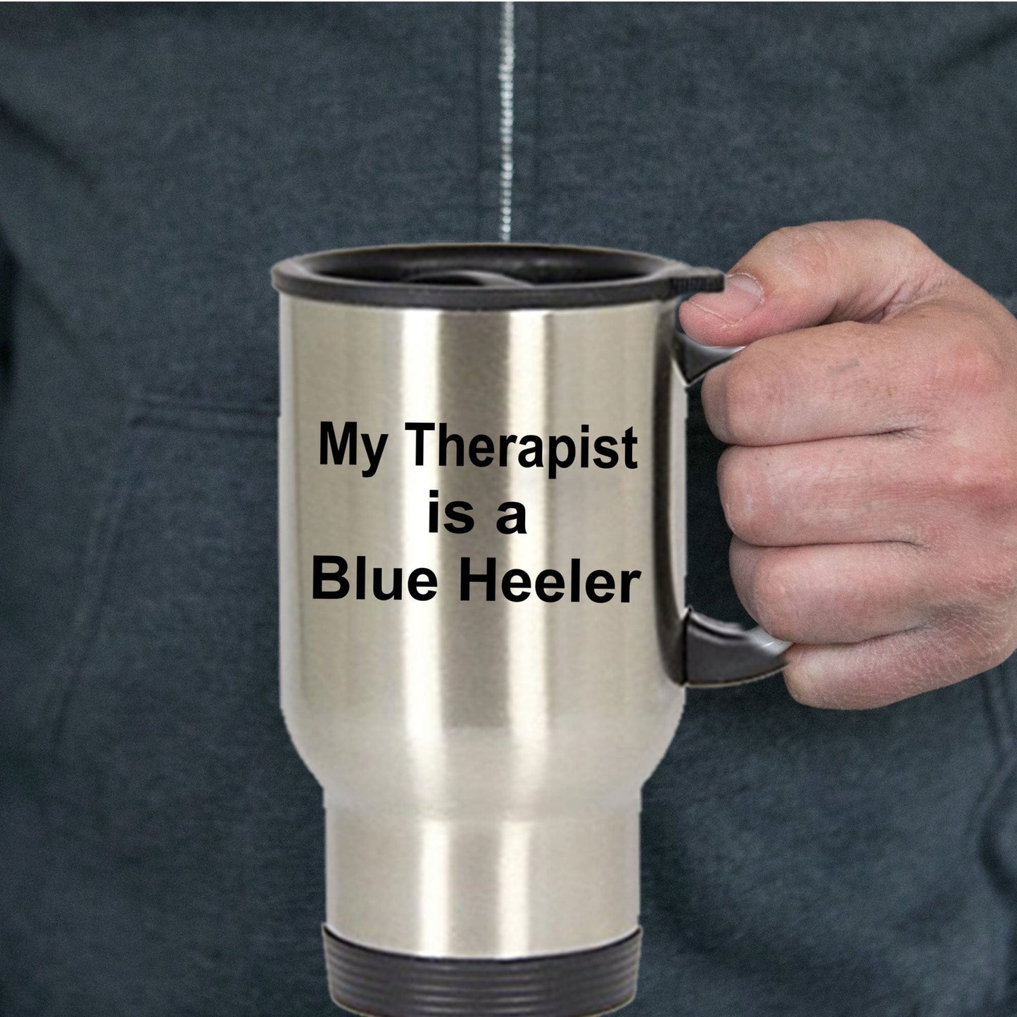 Blue Heeler Dog Therapist Travel Coffee Mug