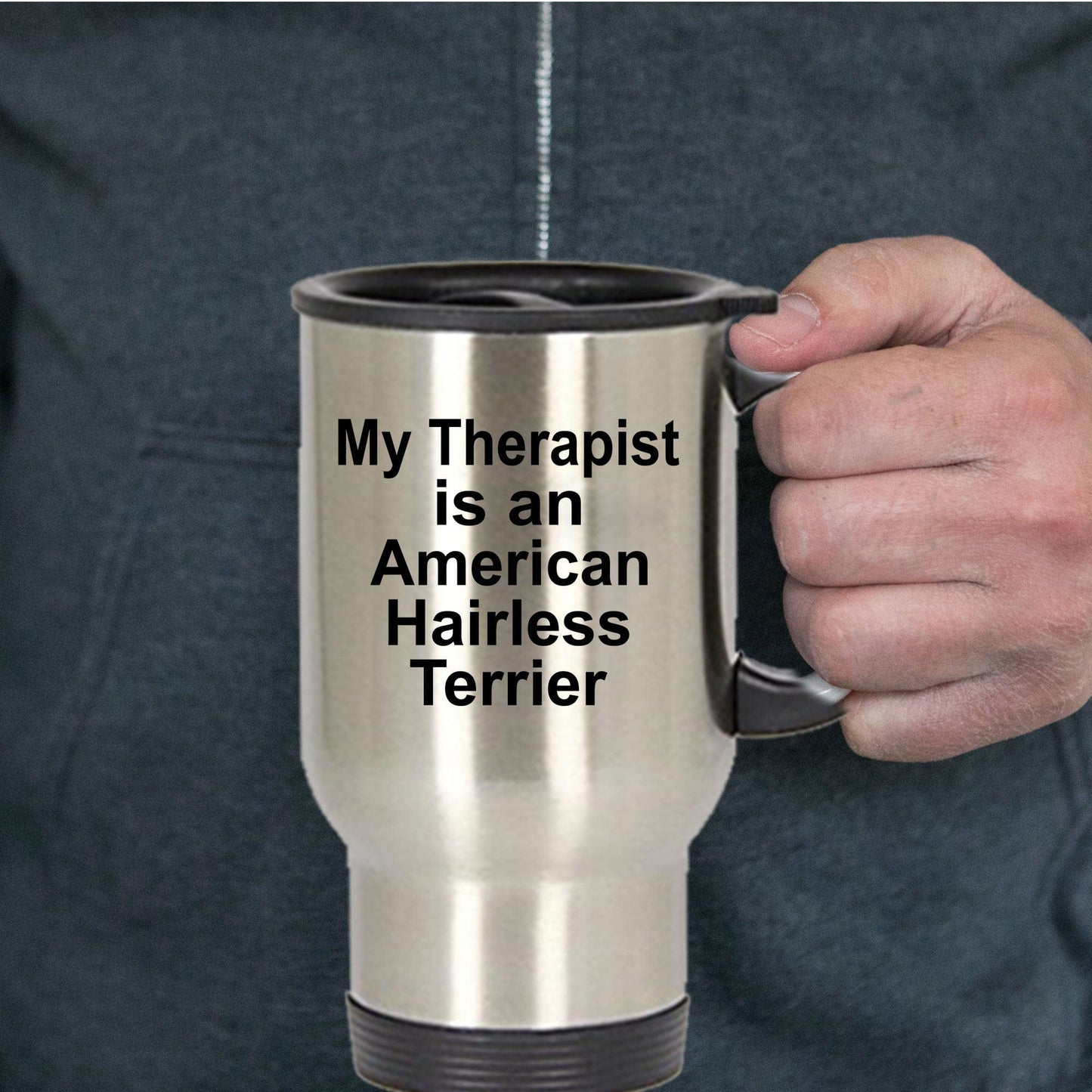 American Hairless Terrier Dog Therapist Travel Coffee Mug