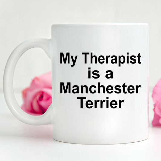 Manchester Terrier Dog Therapist Coffee Mug