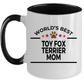 Toy Fox Terrier World's Best Dog Mom Custom Ceramic Coffee Mug