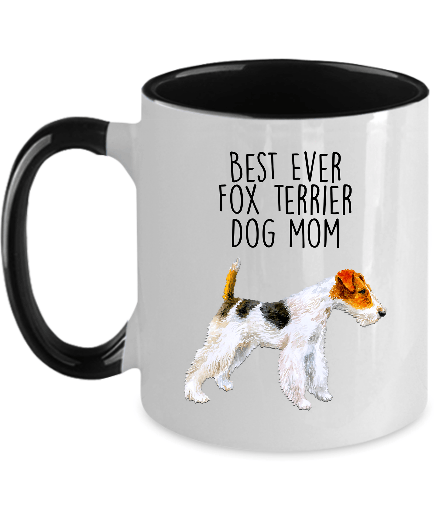 Best Ever Fox Terrier Dog Mom Ceramic Coffee Mug