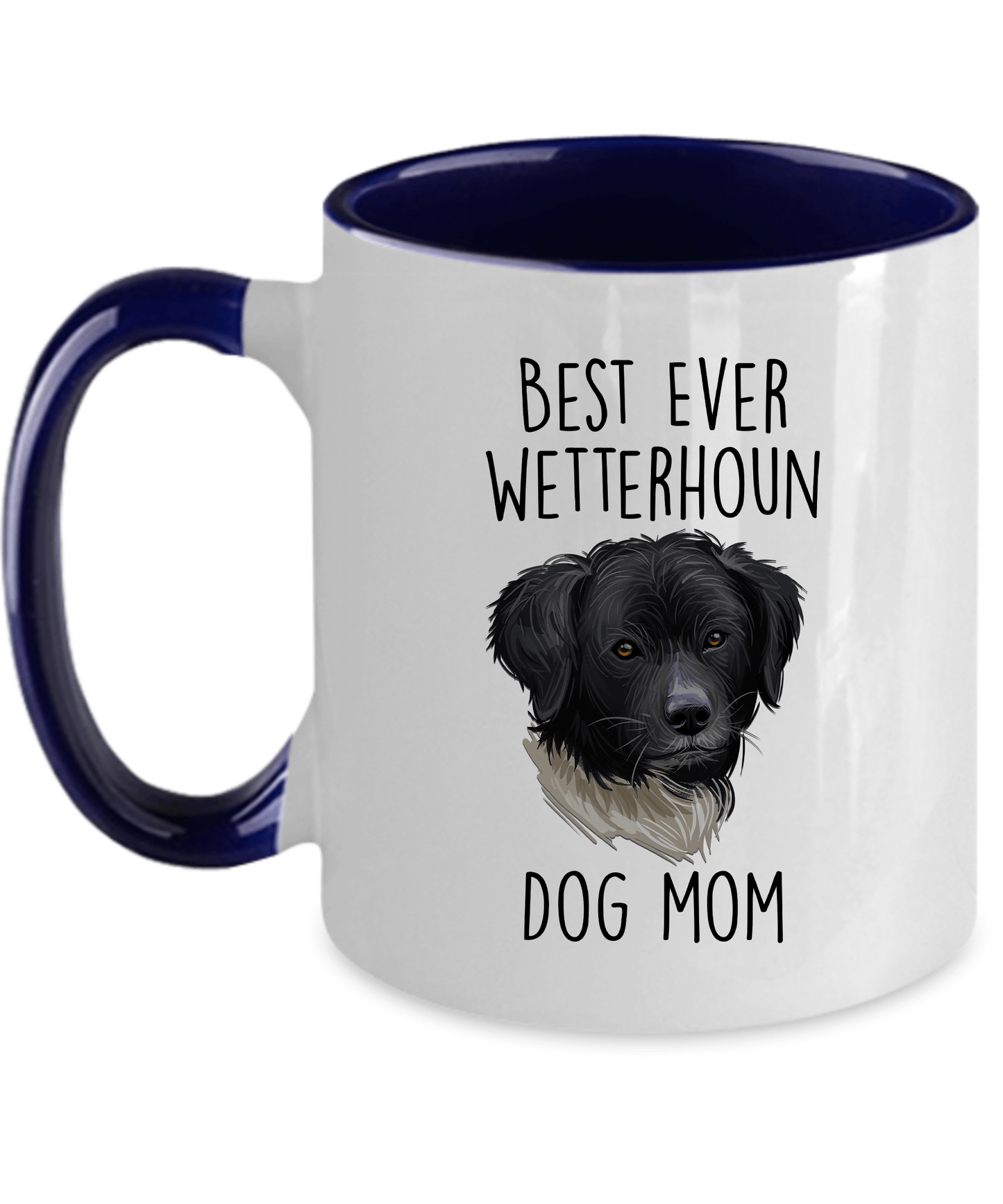 Best Ever Wetterhoun Dog Mom Custom Ceramic Coffee Mug