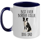 Best Ever Border Collie Dog Mom Custom Ceramic Coffee Mug