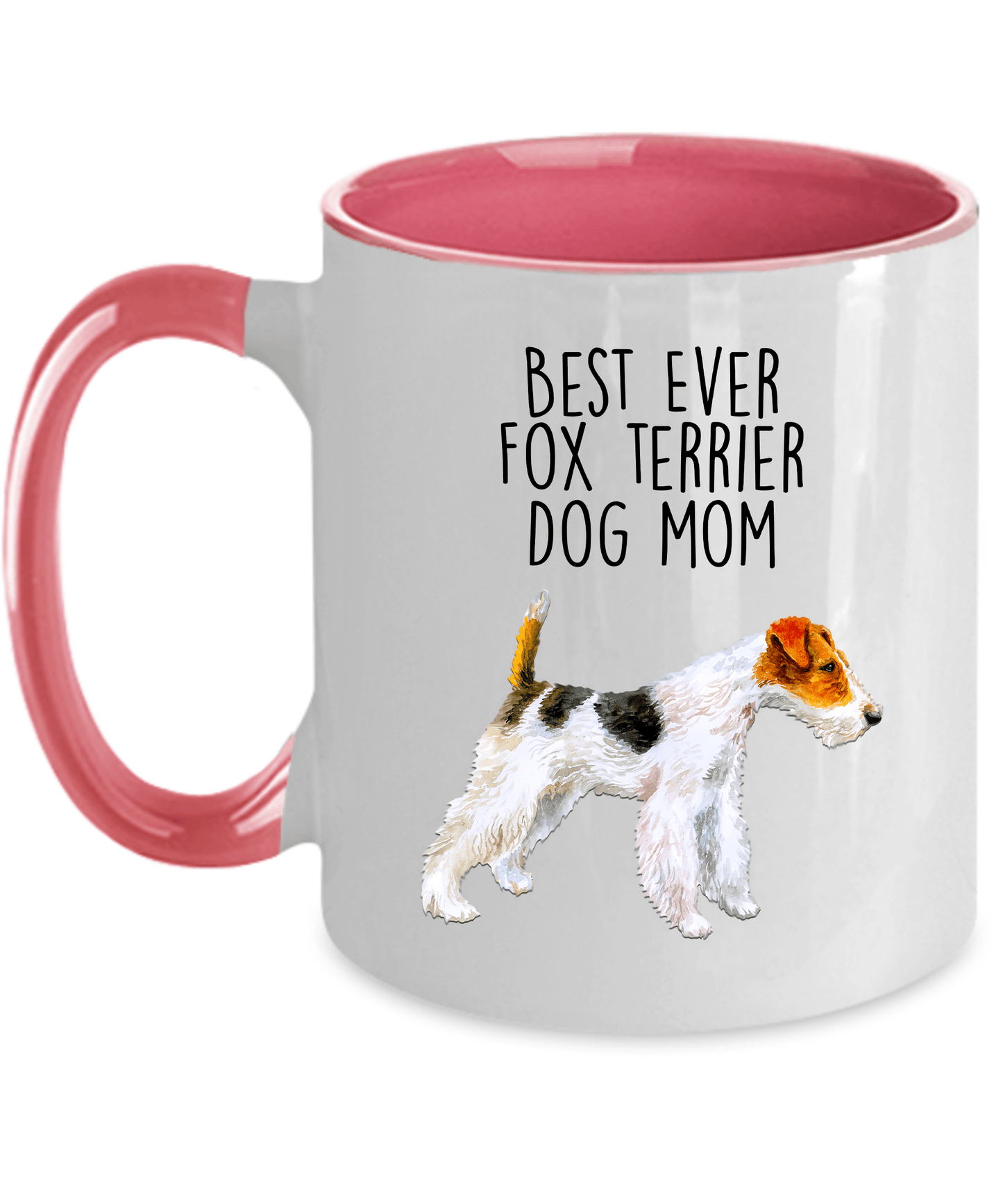 Best Ever Fox Terrier Dog Mom Ceramic Coffee Mug