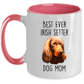 Best Ever Irish Setter Dog Mom Custom Ceramic Coffee Mug