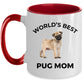 Pug Puppy Dog Mom Coffee Mug
