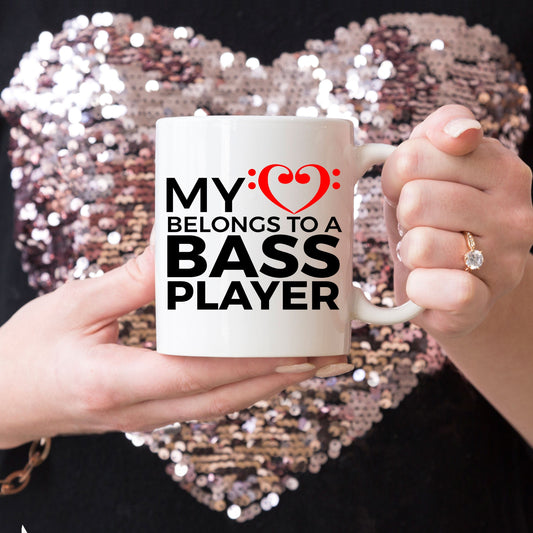 Bass Player Mug - My Heart Belongs to a Bass Player