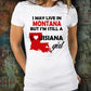 Live in Montana Still a Louisiana Girl Unisex T-shirt