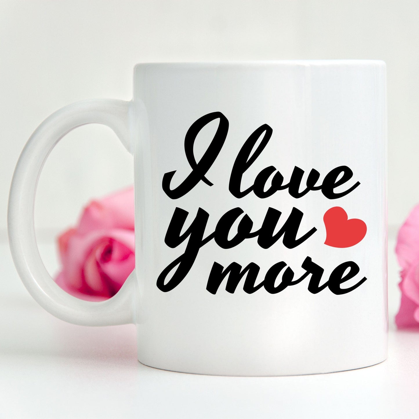 I Love You More Ceramic Coffee Mug