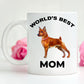 Miniature Pinscher Best Dog Mom Coffee Mug