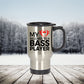 Bass Player Travel Mug - My Heart Belongs to a Bass Player